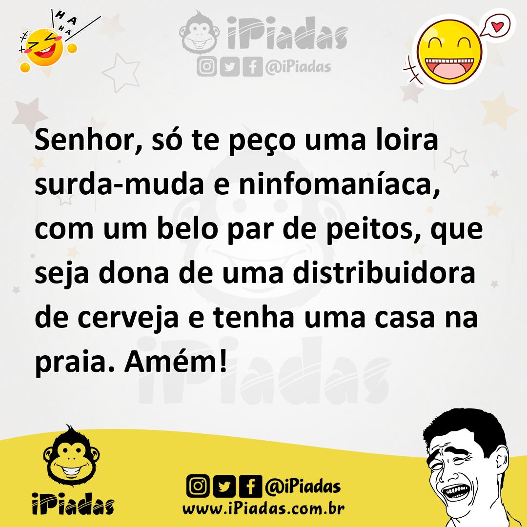 Ilustração de Senhor, só te peço uma loira surda-muda e ninfomaníaca, com um belo pa... no iPiadas