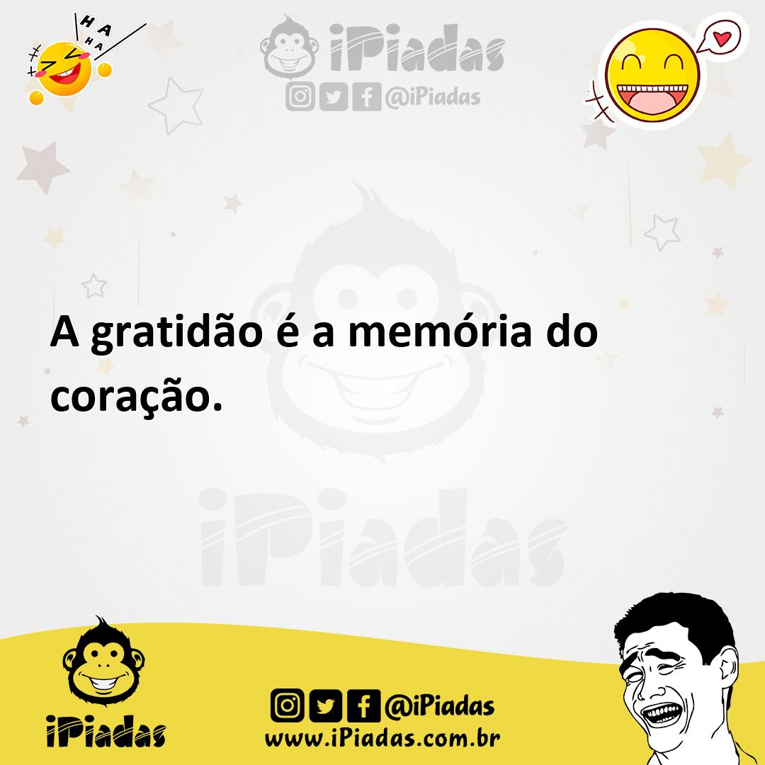 Ilustração de A gratidão é a memória do coração. no iPiadas