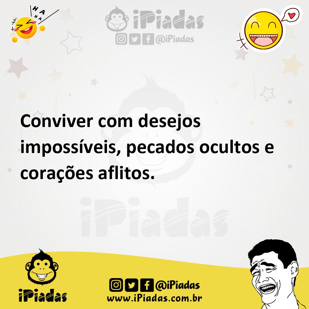Ilustração de Conviver com desejos impossíveis, pecados ocultos e corações aflitos. no iPiadas