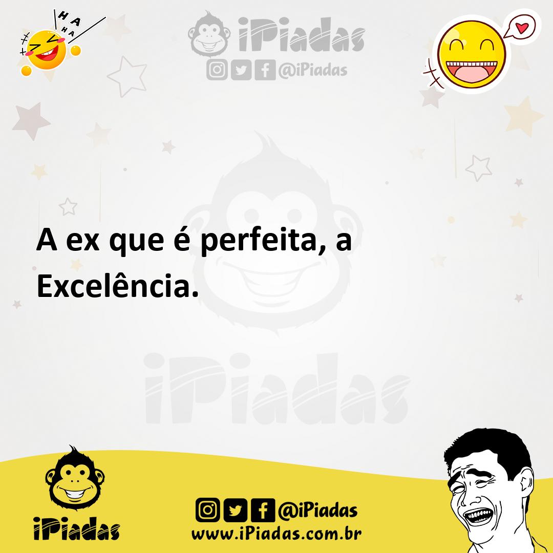 Ilustração de A ex que é perfeita, a Excelência. no iPiadas