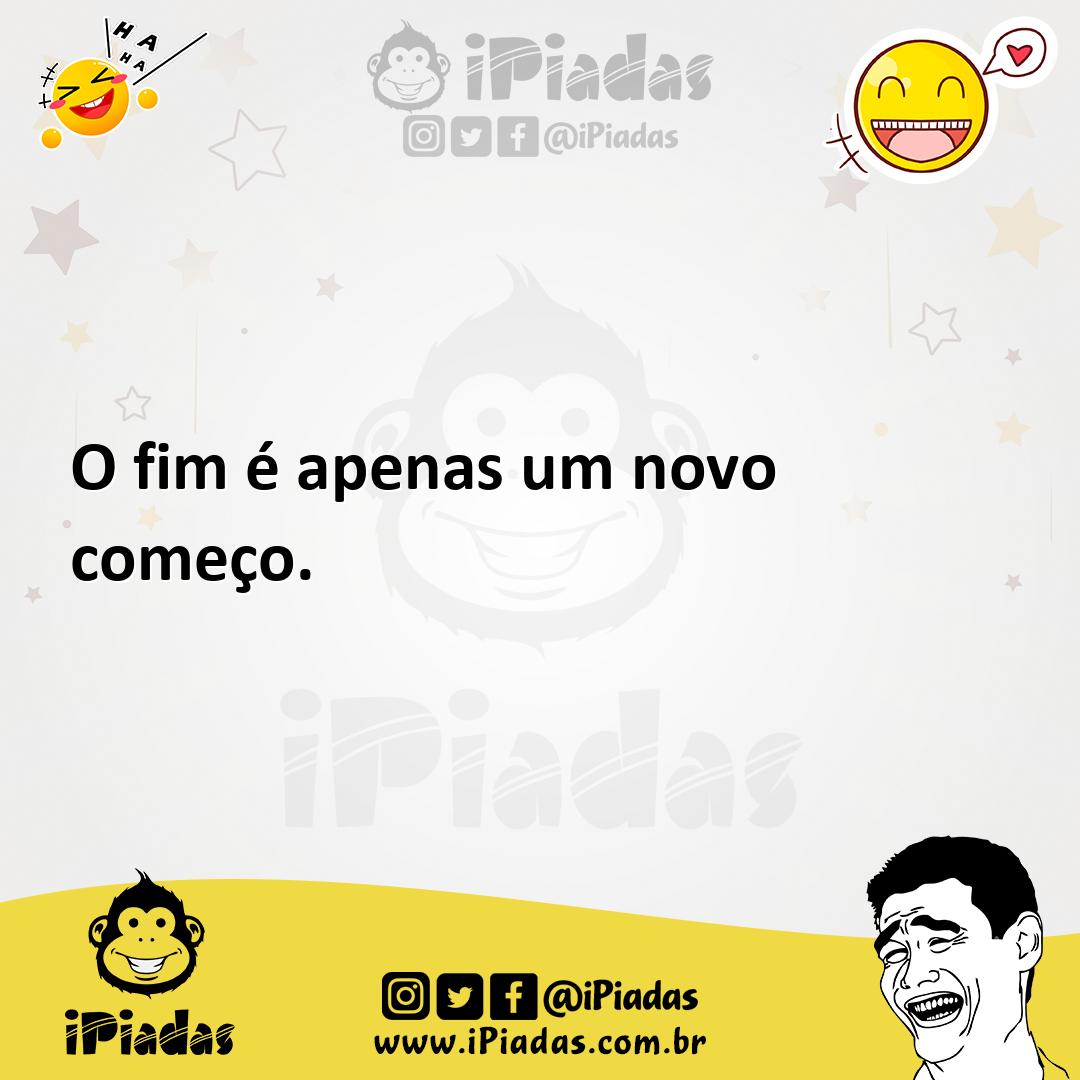Ilustração de O fim é apenas um novo começo. no iPiadas