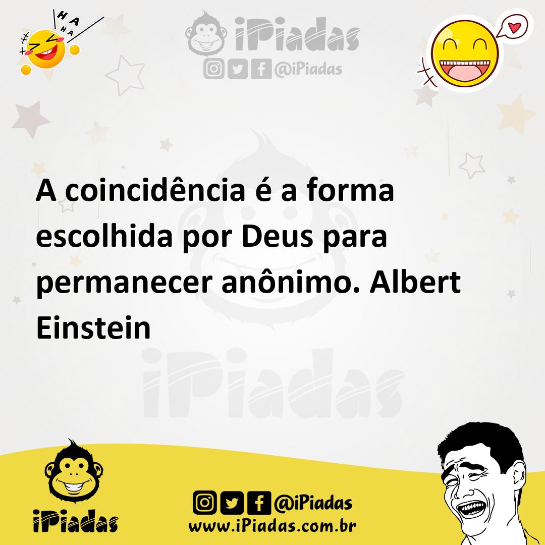 Ilustração de A coincidência é a forma escolhida por Deus para permanecer anônimo. A... no iPiadas