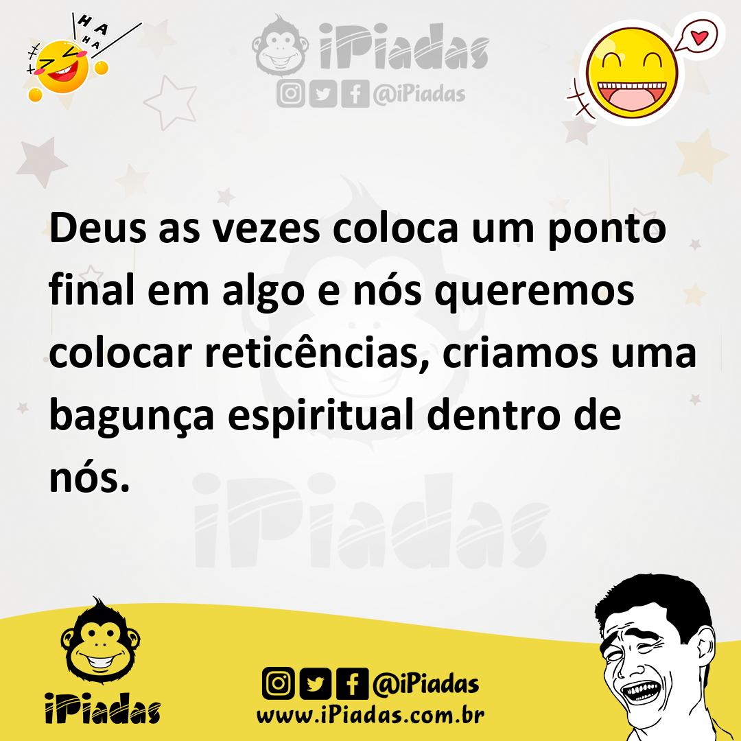Ilustração de Deus as vezes coloca um ponto final em algo e nós queremos colocar ret... no iPiadas
