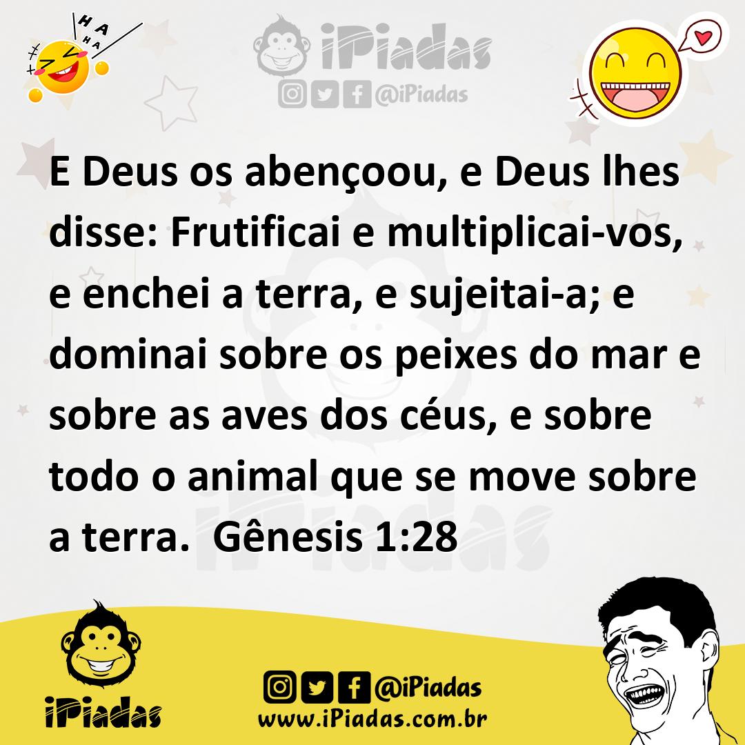 Ilustração de E Deus os abençoou, e Deus lhes disse: Frutificai e multiplicai-vos, e... no iPiadas