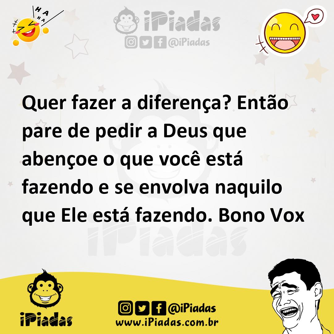 Ilustração de Quer fazer a diferença? Então pare de pedir a Deus que abençoe o que v... no iPiadas