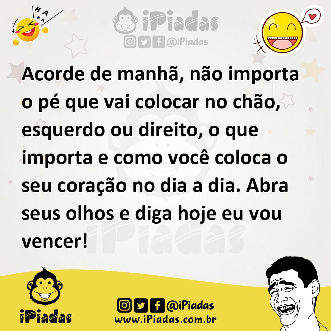 Ilustração de Acorde de manhã, não importa o pé que vai colocar no chão, esquerdo ou... no iPiadas