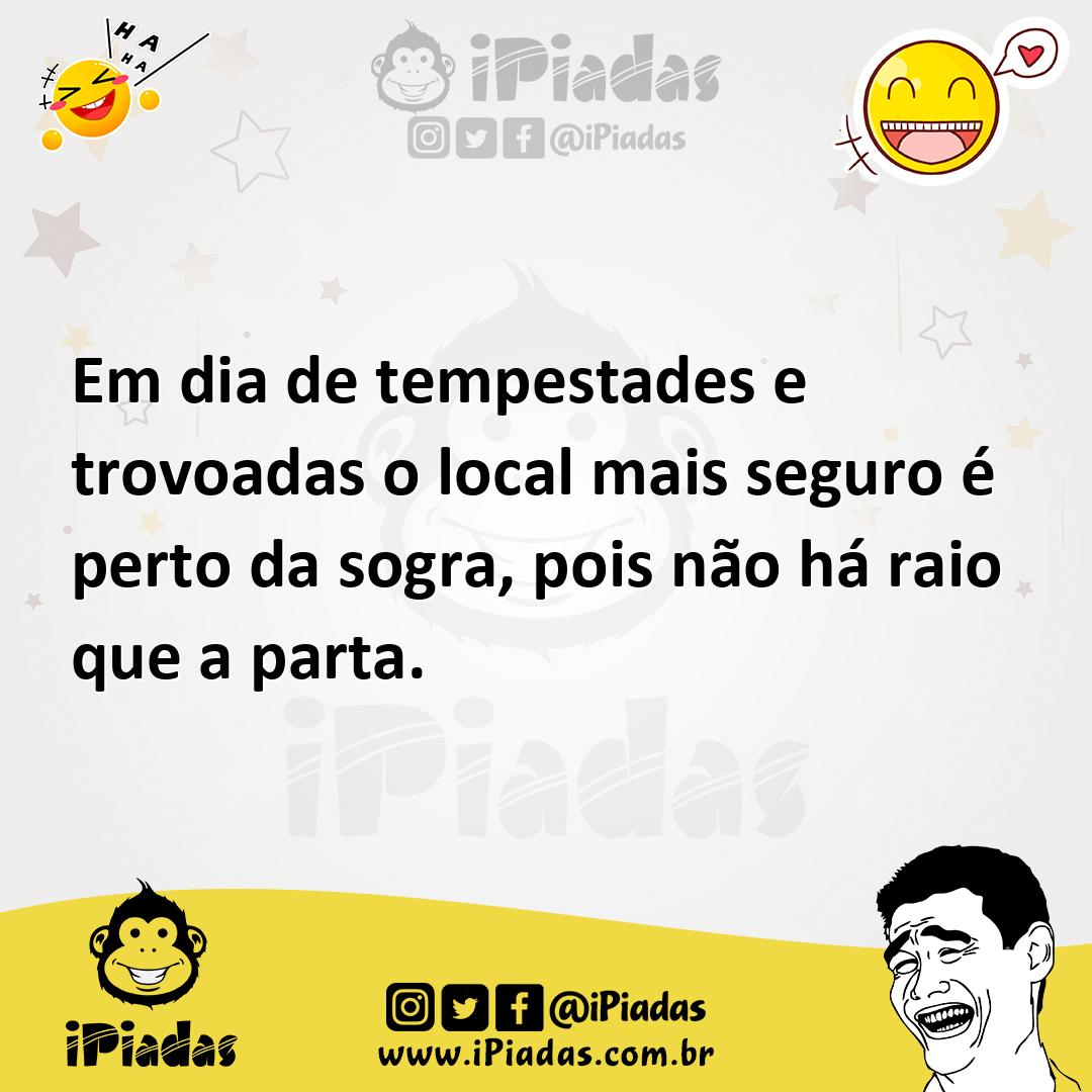 Ilustração de Em dia de tempestades e trovoadas o local mais seguro é perto da sogra... no iPiadas