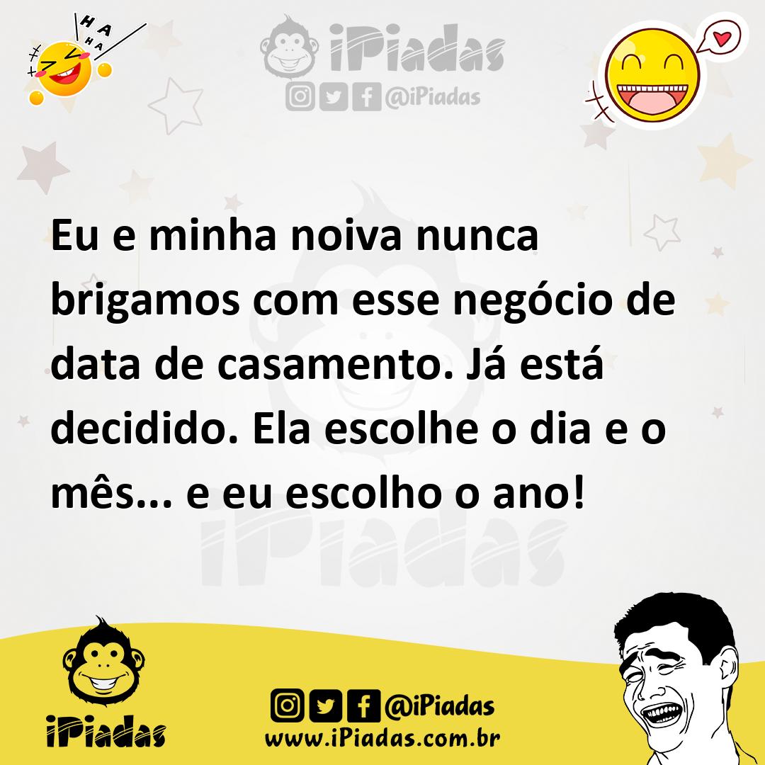 Ilustração de Eu e minha noiva nunca brigamos com esse negócio de data de casamento.... no iPiadas