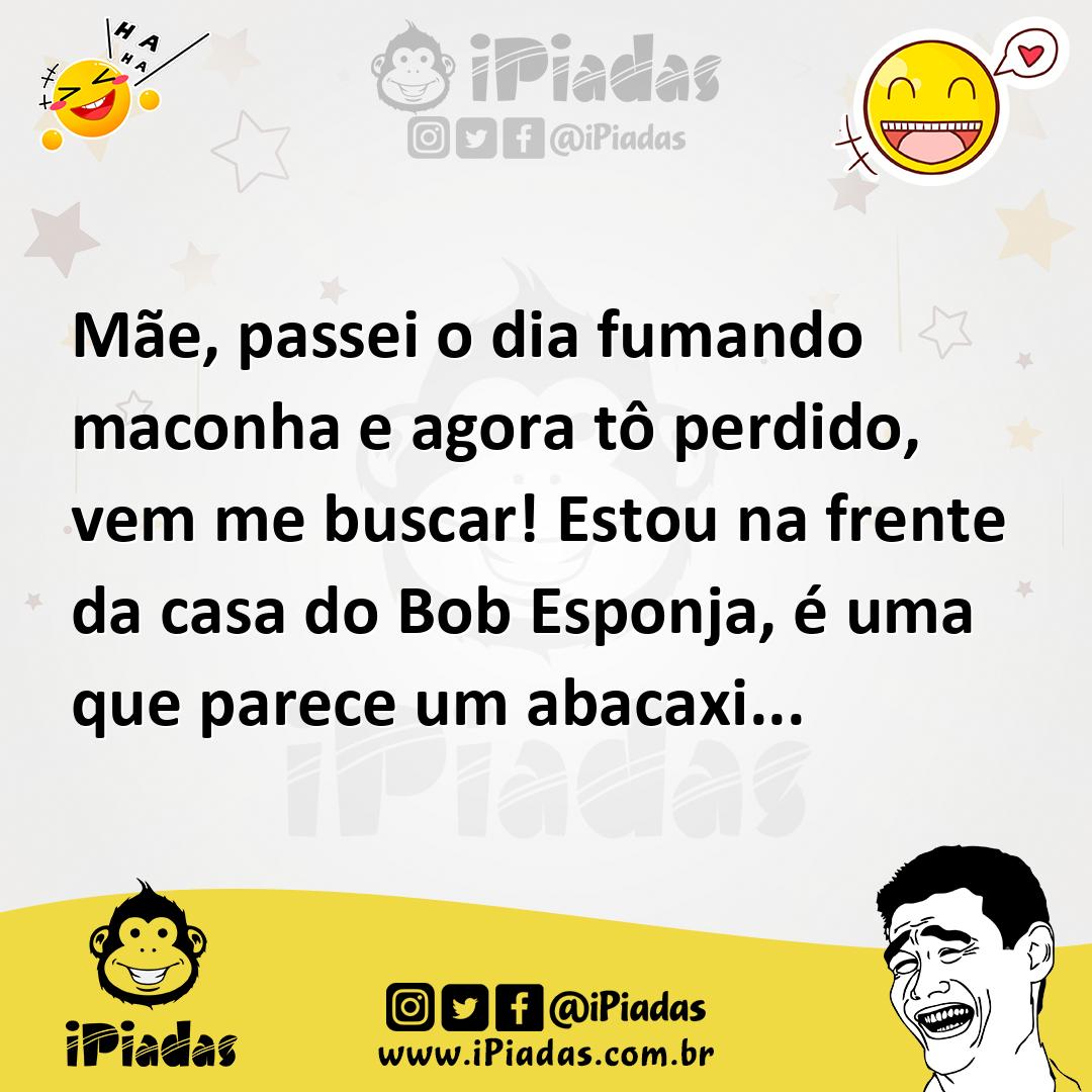 Ilustração de Mãe, passei o dia fumando maconha e agora tô perdido, vem me buscar! E... no iPiadas