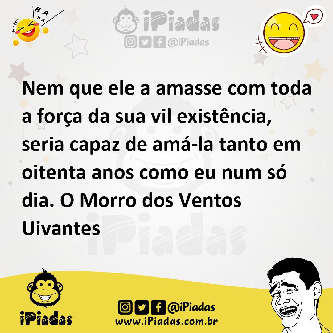 Ilustração de Nem que ele a amasse com toda a força da sua vil existência, seria cap... no iPiadas