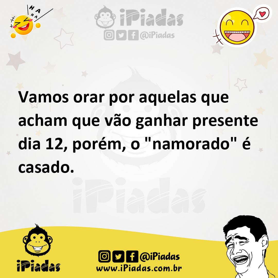 Ilustração de Vamos orar por aquelas que acham que vão ganhar presente dia 12, porém... no iPiadas