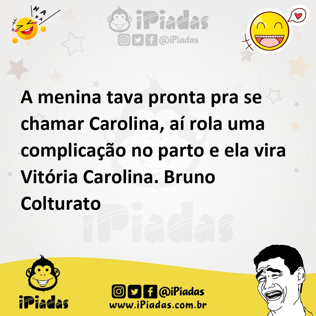 Ilustração de A menina tava pronta pra se chamar Carolina, aí rola uma complicação n... no iPiadas