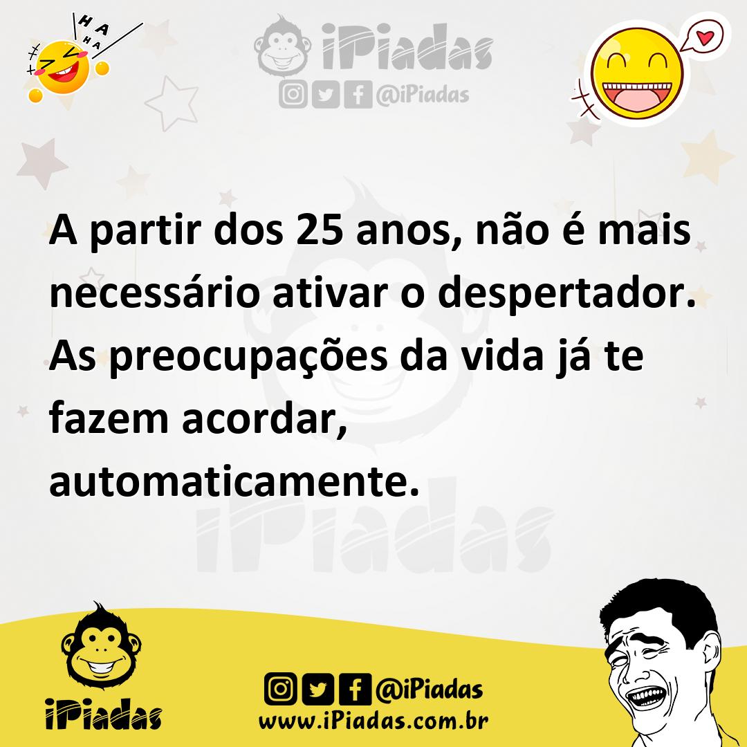 Ilustração de A partir dos 25 anos, não é mais necessário ativar o despertador. As p... no iPiadas
