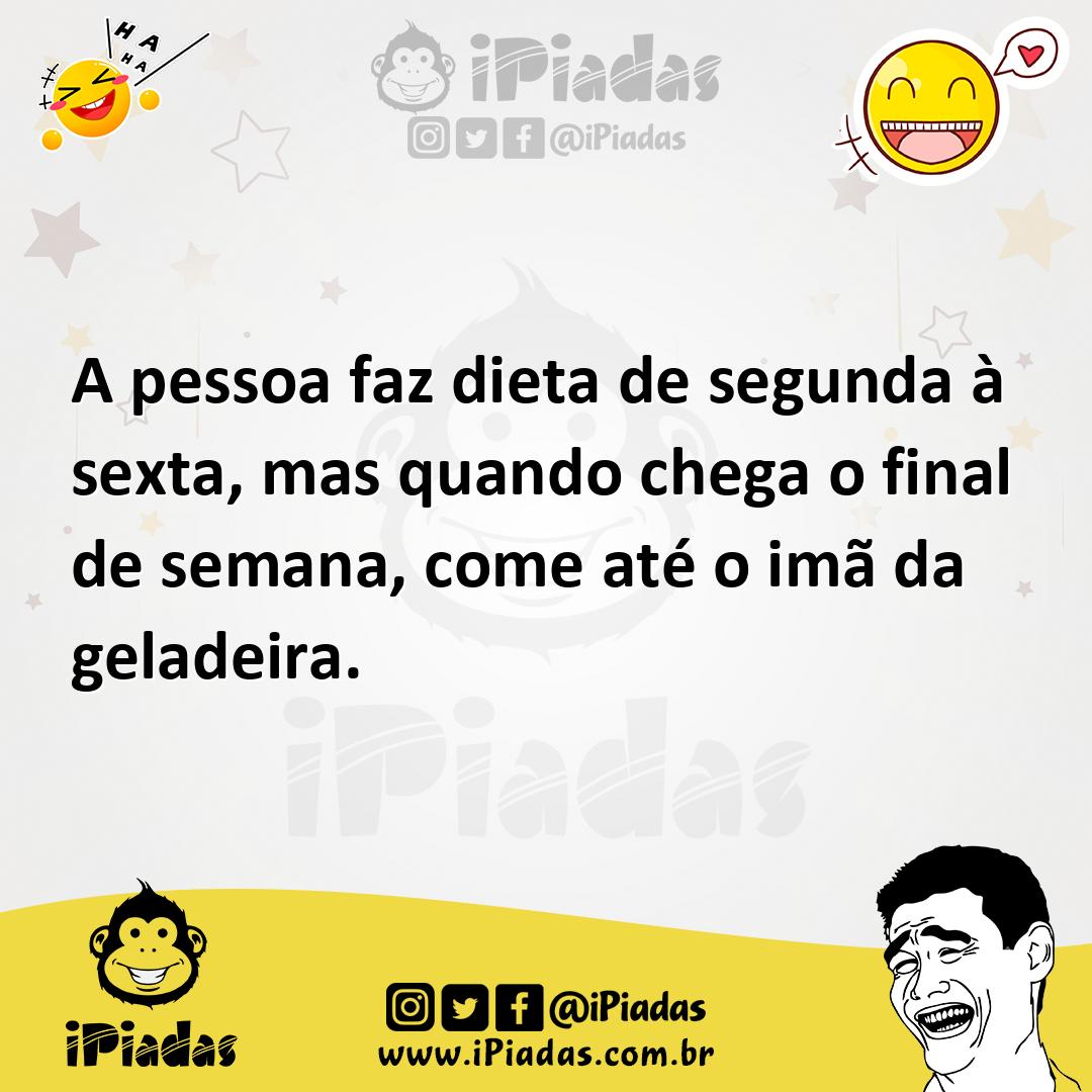 Ilustração de A pessoa faz dieta de segunda à sexta, mas quando chega o final de sem... no iPiadas