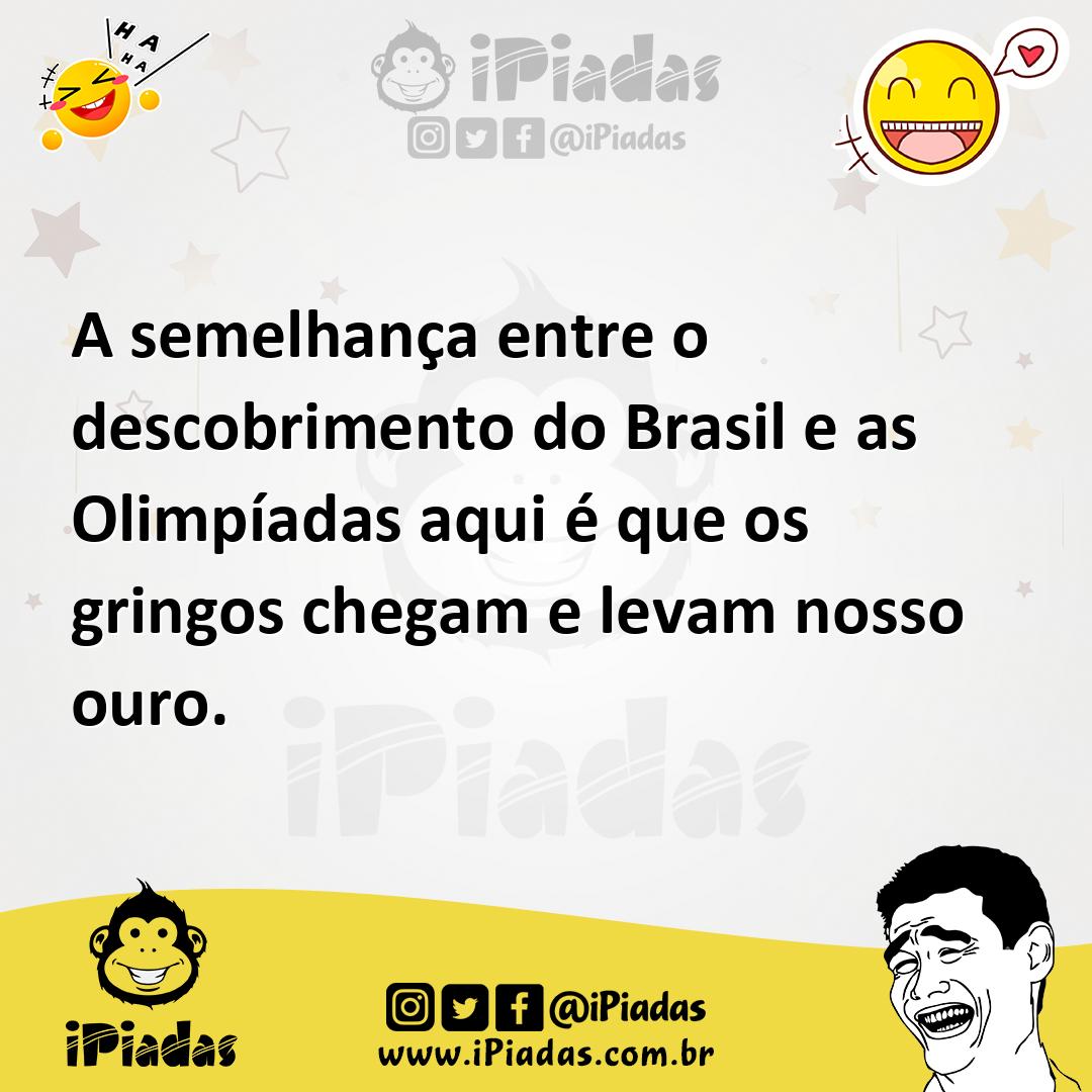 Ilustração de A semelhança entre o descobrimento do Brasil e as Olimpíadas aqui é qu... no iPiadas