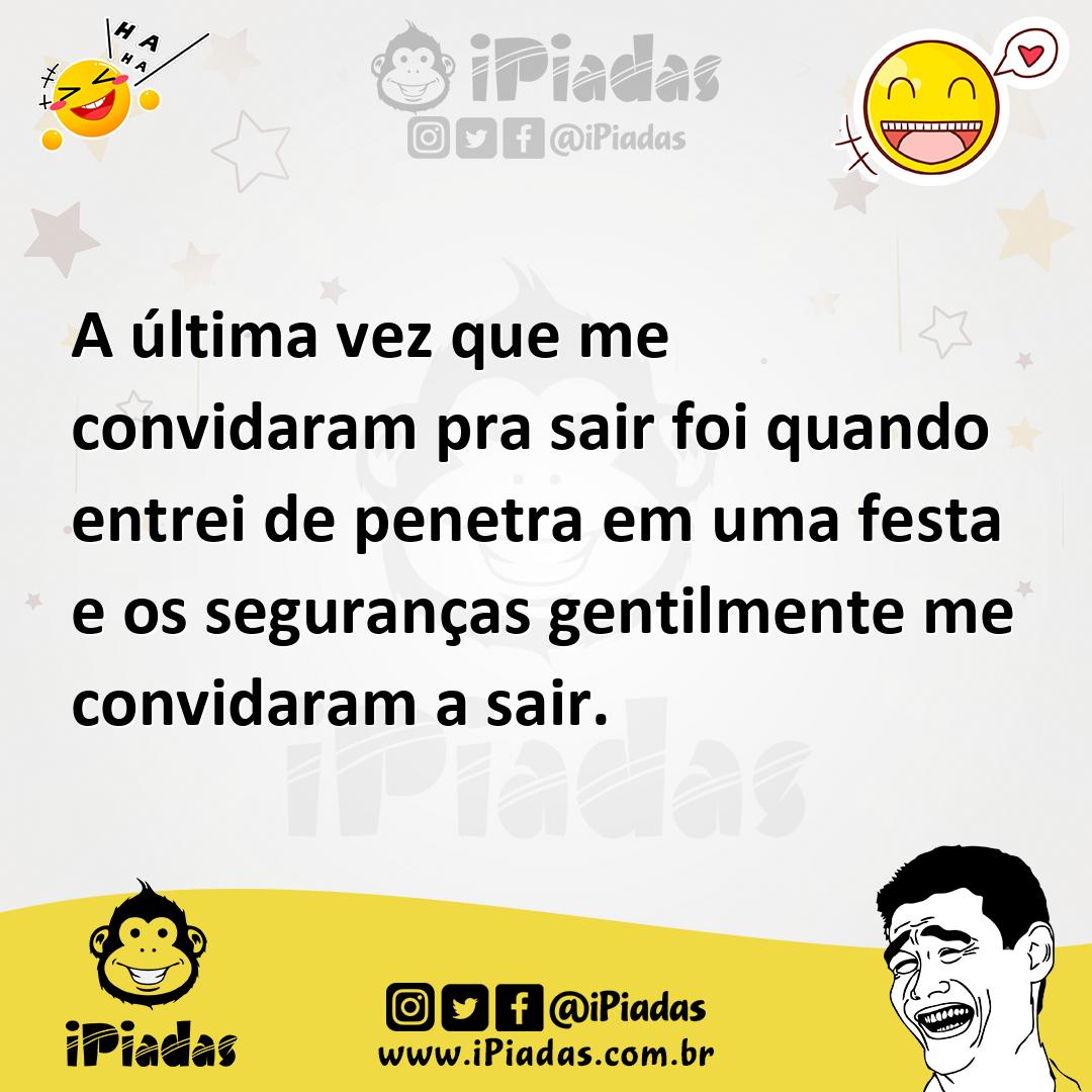 Ilustração de A última vez que me convidaram pra sair foi quando entrei de penetra e... no iPiadas