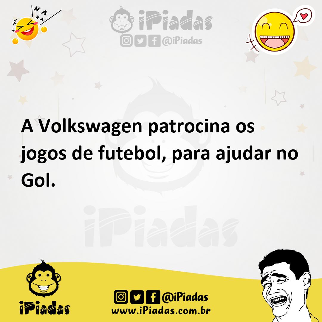 Ilustração de A Volkswagen patrocina os jogos de futebol, para ajudar no Gol. no iPiadas
