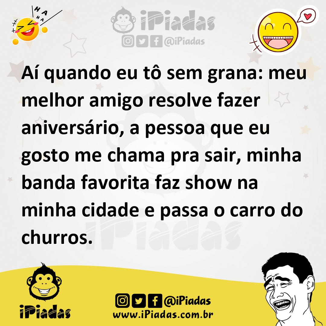 Ilustração de Aí quando eu tô sem grana: meu melhor amigo resolve fazer aniversário,... no iPiadas