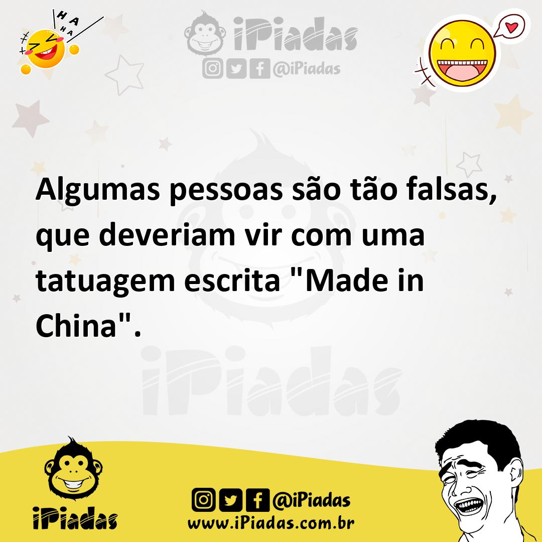 Ilustração de Algumas pessoas são tão falsas, que deveriam vir com uma tatuagem escr... no iPiadas