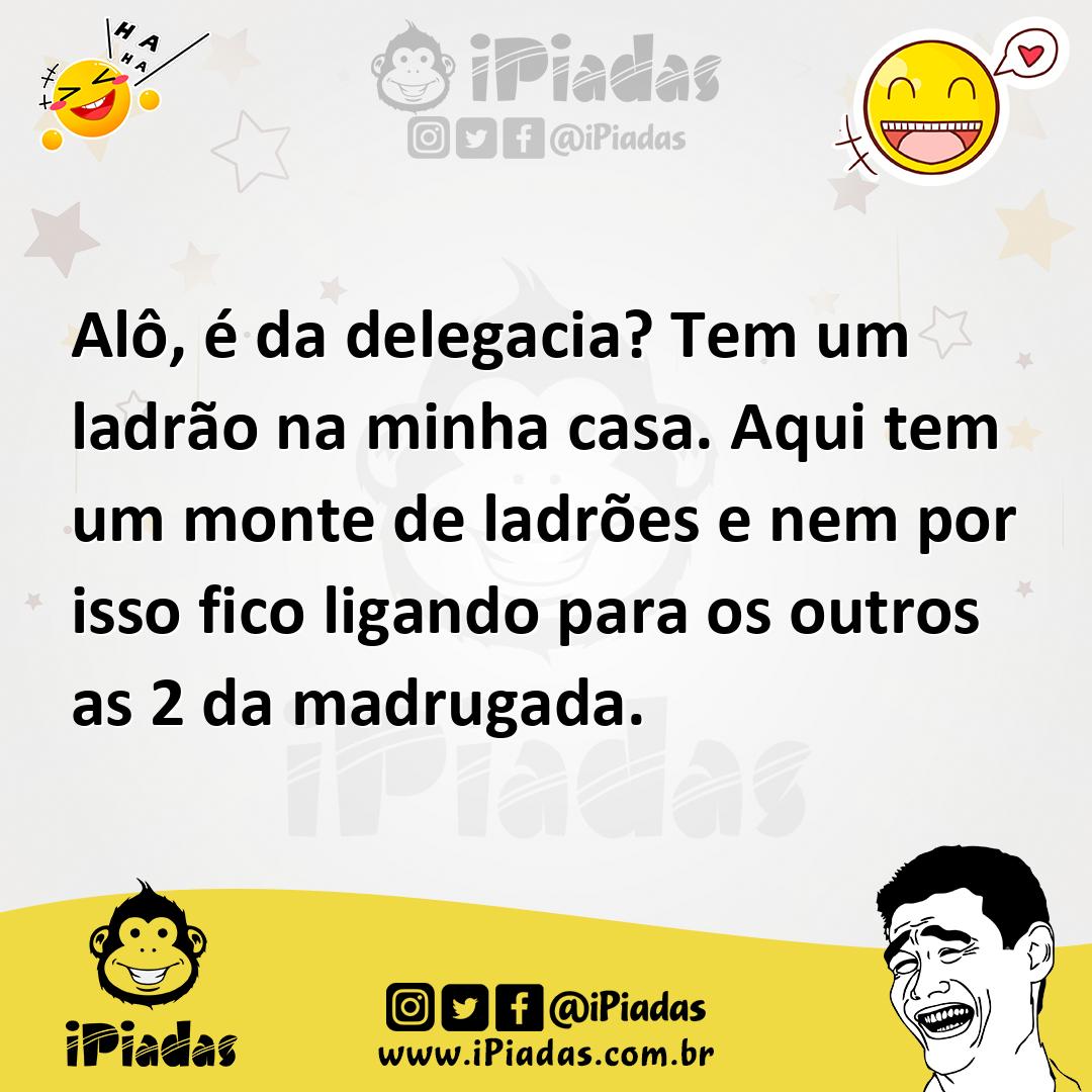 Ilustração de Alô, é da delegacia? Tem um ladrão na minha casa. Aqui tem um monte de... no iPiadas