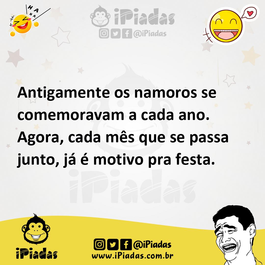 Ilustração de Antigamente os namoros se comemoravam a cada ano. Agora, cada mês que... no iPiadas