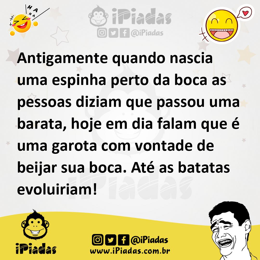 Ilustração de Antigamente quando nascia uma espinha perto da boca as pessoas diziam... no iPiadas