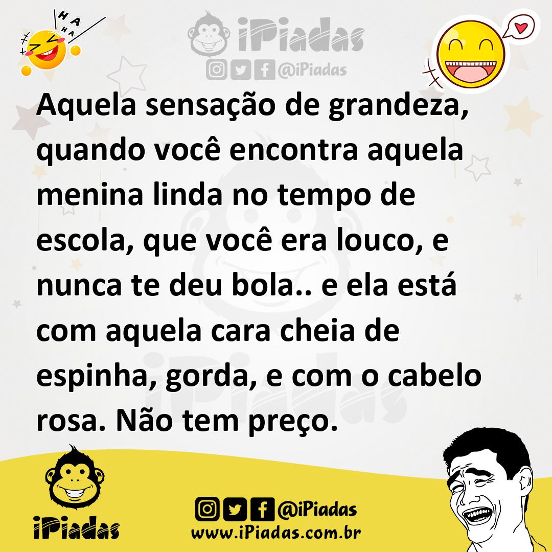 Ilustração de Aquela sensação de grandeza, quando você encontra aquela menina linda... no iPiadas
