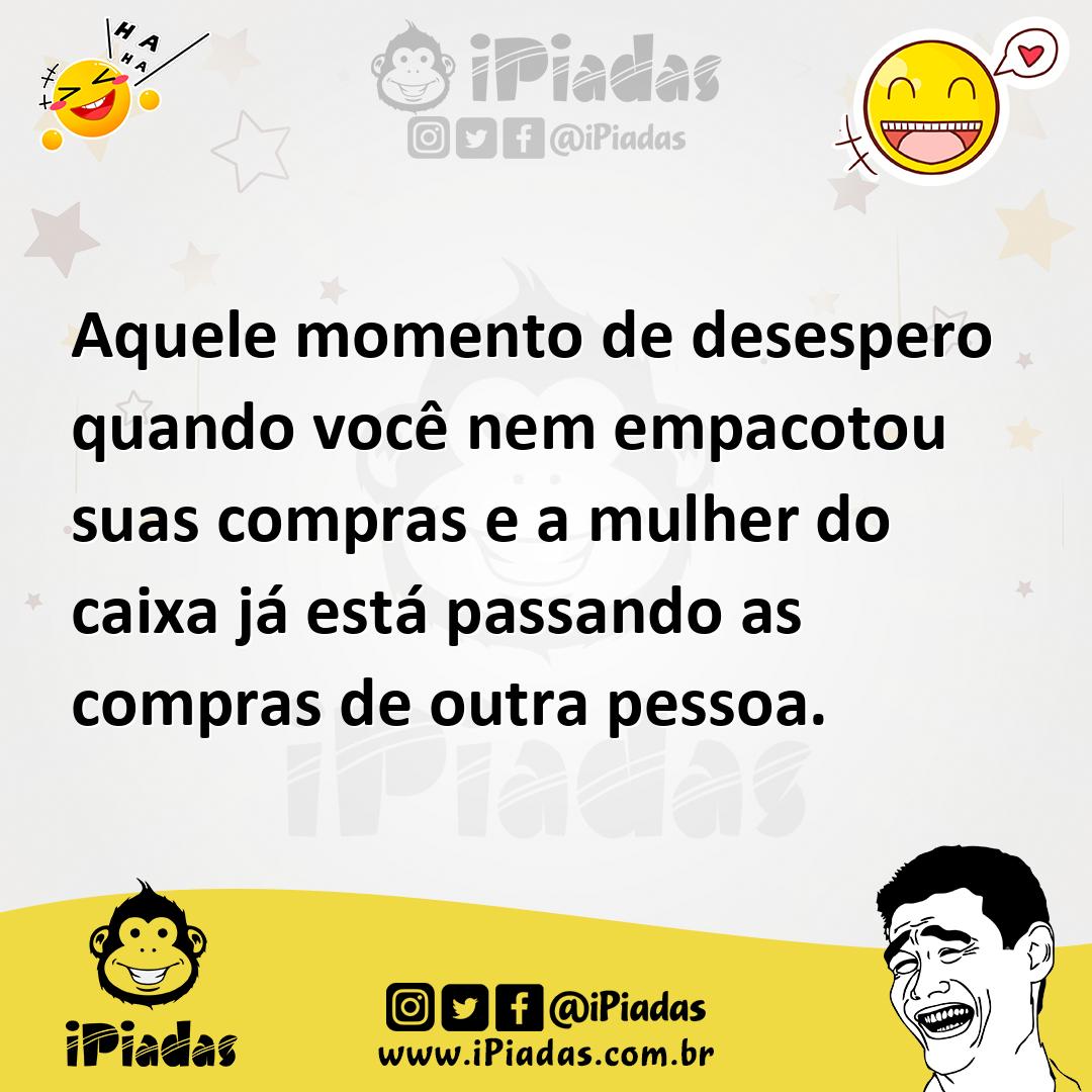 Ilustração de Aquele momento de desespero quando você nem empacotou suas compras e a... no iPiadas