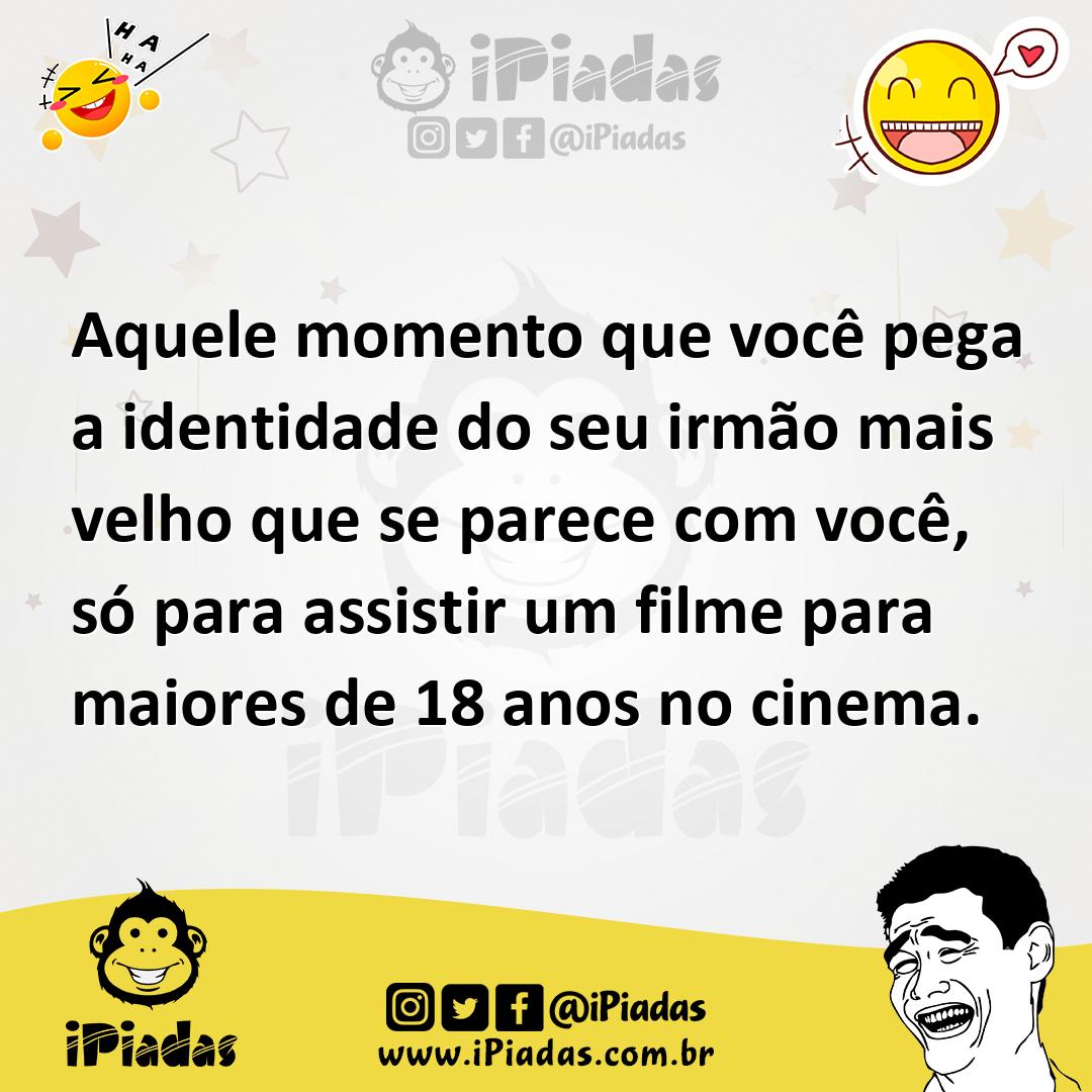 Ilustração de Aquele momento que você pega a identidade do seu irmão mais velho que... no iPiadas