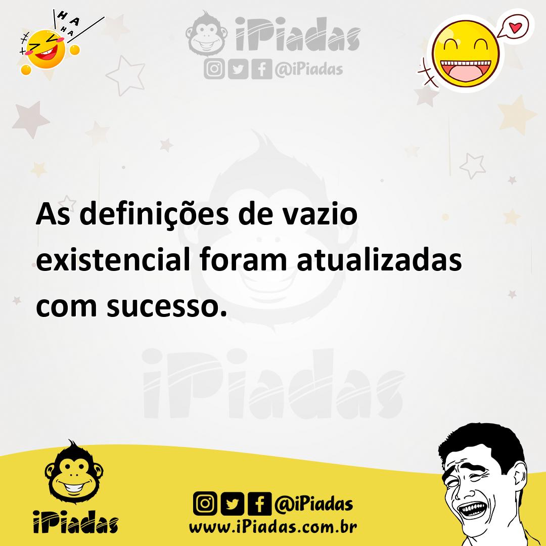 Ilustração de As definições de vazio existencial foram atualizadas com sucesso. no iPiadas