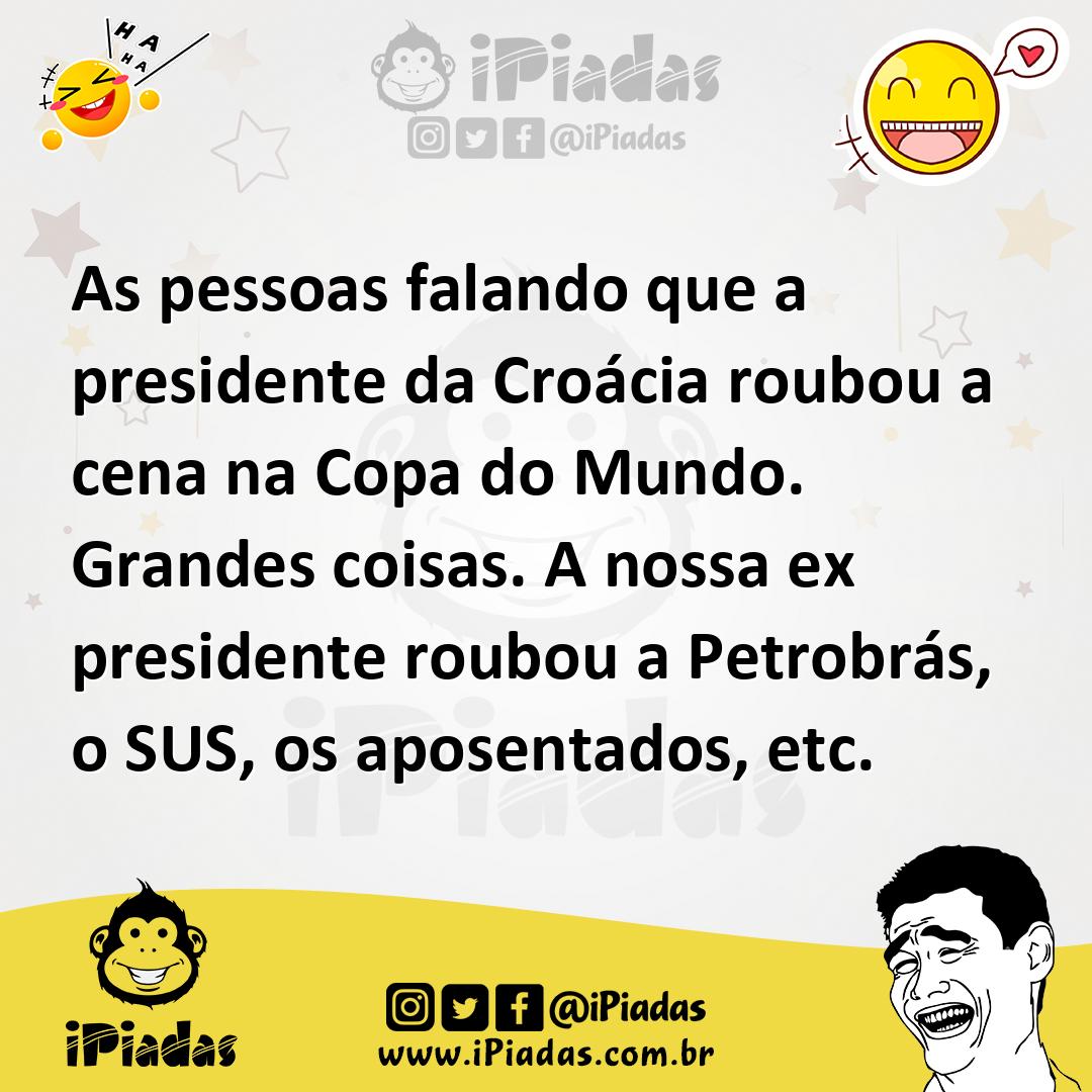 Ilustração de As pessoas falando que a presidente da Croácia roubou a cena na Copa d... no iPiadas