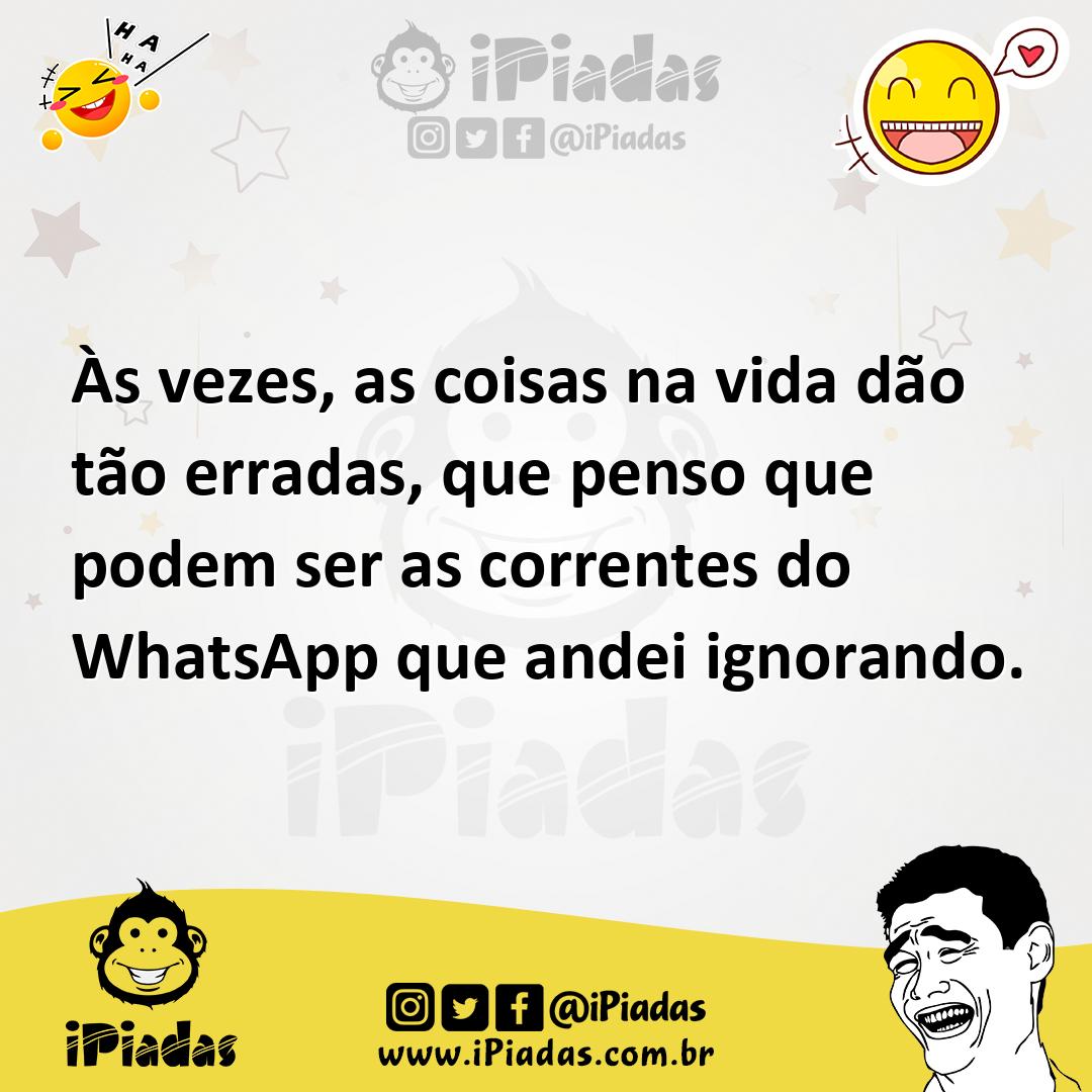 Ilustração de Às vezes, as coisas na vida dão tão erradas, que penso que podem ser a... no iPiadas