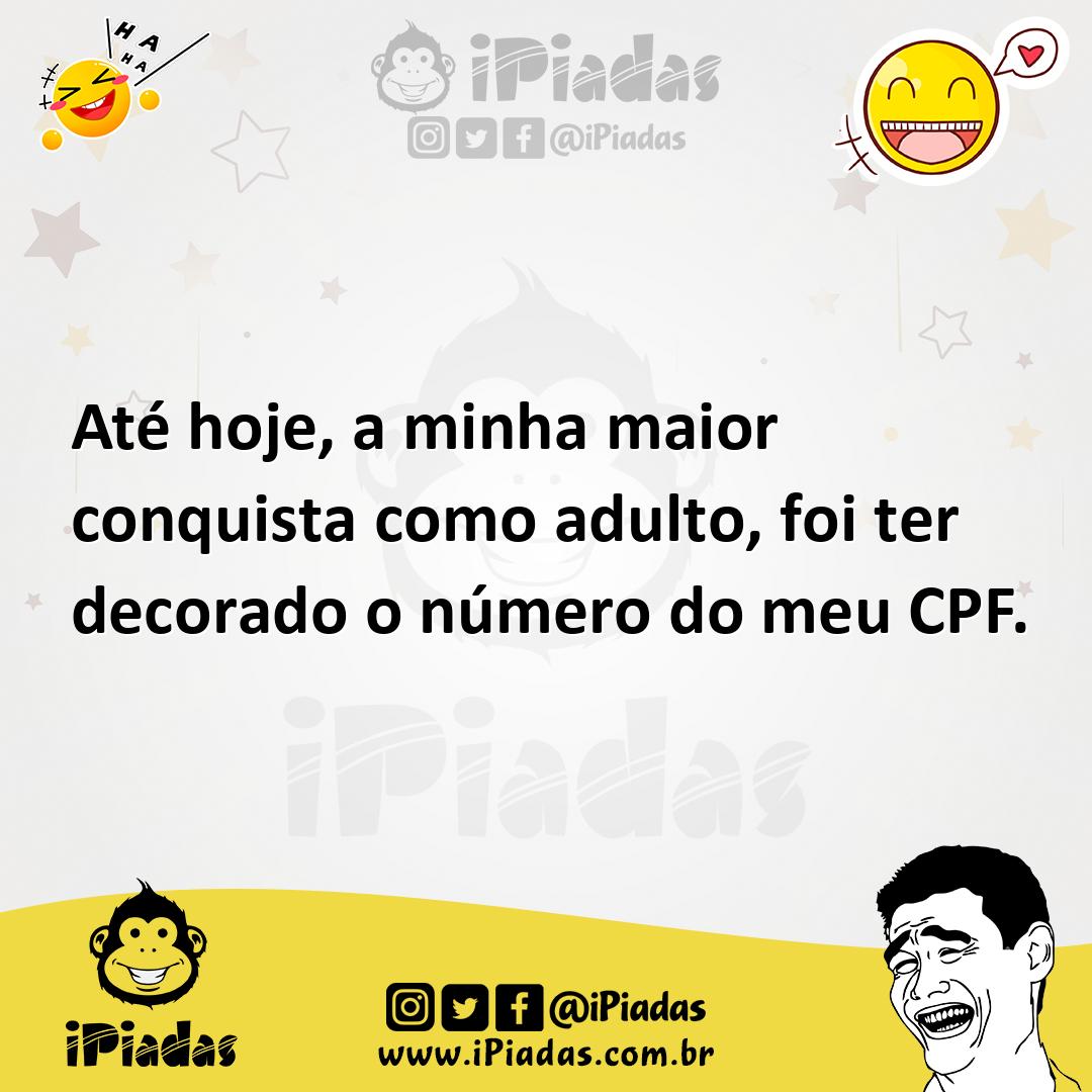 Ilustração de Até hoje, a minha maior conquista como adulto, foi ter decorado o núme... no iPiadas