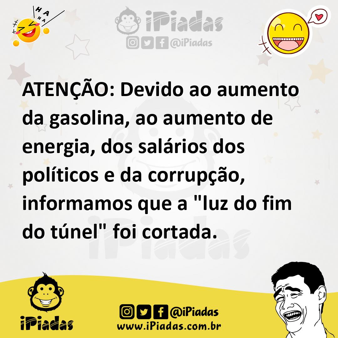 Ilustração de ATENÇÃO: Devido ao aumento da gasolina, ao aumento de energia, dos sal... no iPiadas