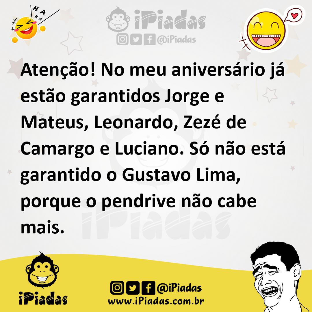 Ilustração de Atenção! No meu aniversário já estão garantidos Jorge e Mateus, Leonar... no iPiadas