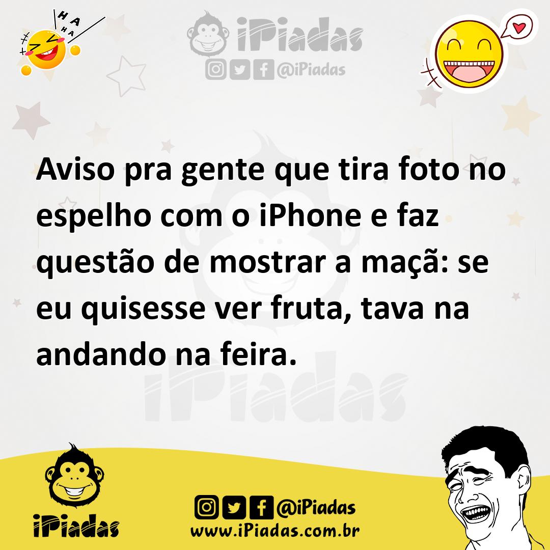 Ilustração de Aviso pra gente que tira foto no espelho com o iPhone e faz questão de... no iPiadas