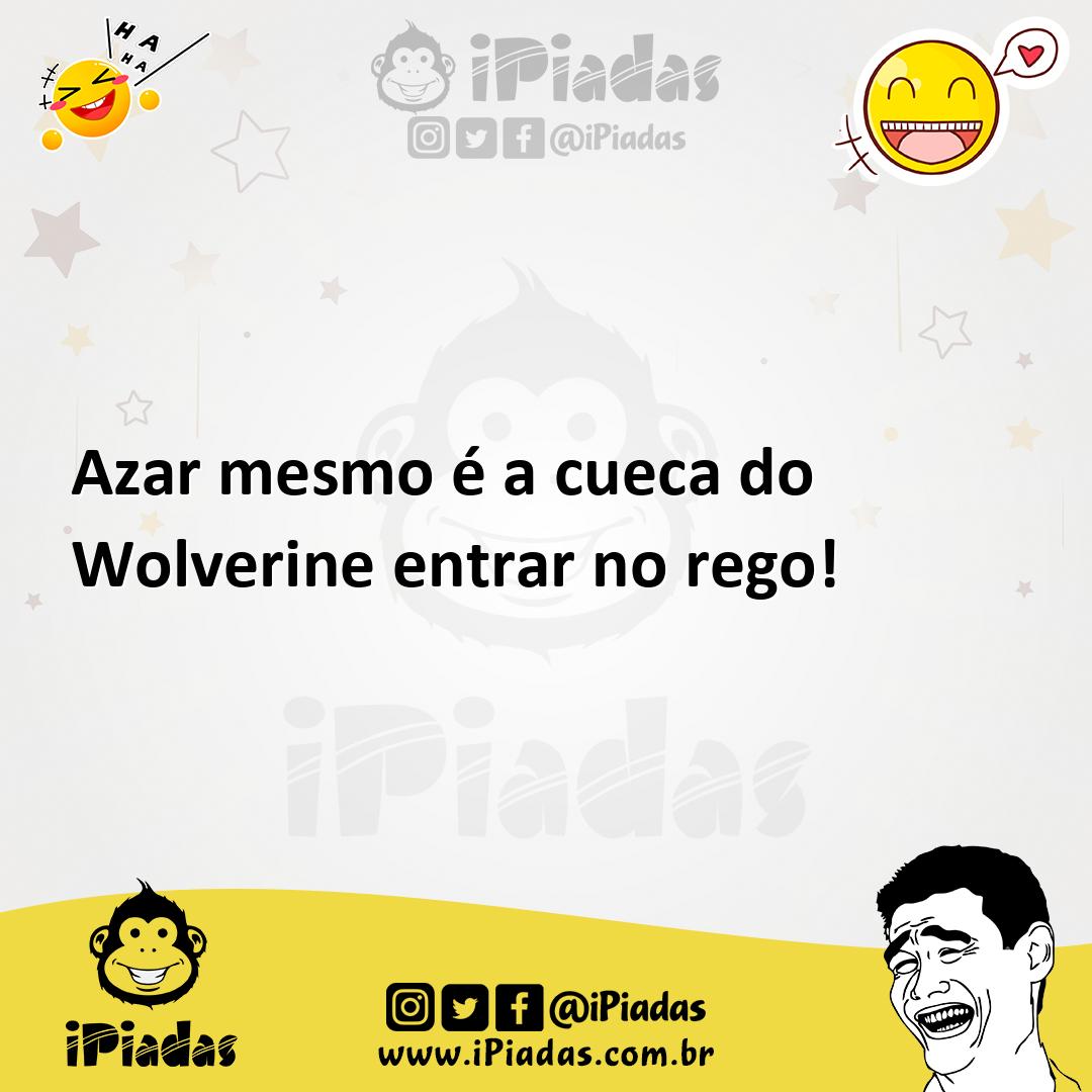 Ilustração de Azar mesmo é a cueca do Wolverine entrar no rego! no iPiadas