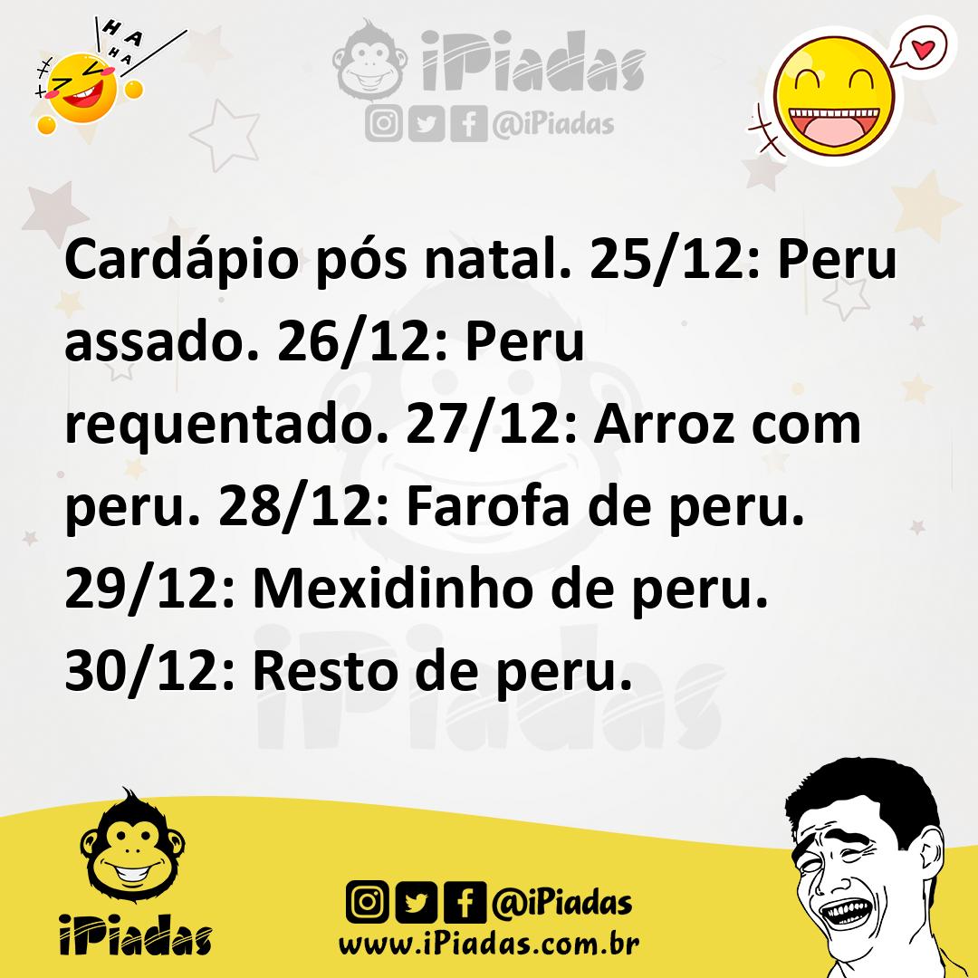 Ilustração de Cardápio pós natal. 25/12: Peru assado. 26/12: Peru requentado. 27/12:... no iPiadas