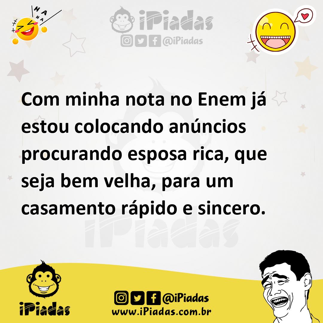 Ilustração de Com minha nota no Enem já estou colocando anúncios procurando esposa r... no iPiadas