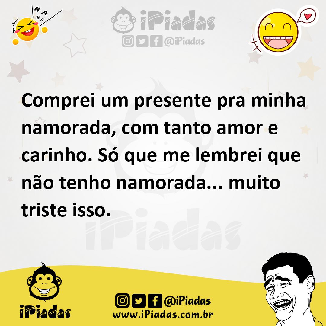 Ilustração de Comprei um presente pra minha namorada, com tanto amor e carinho. Só q... no iPiadas