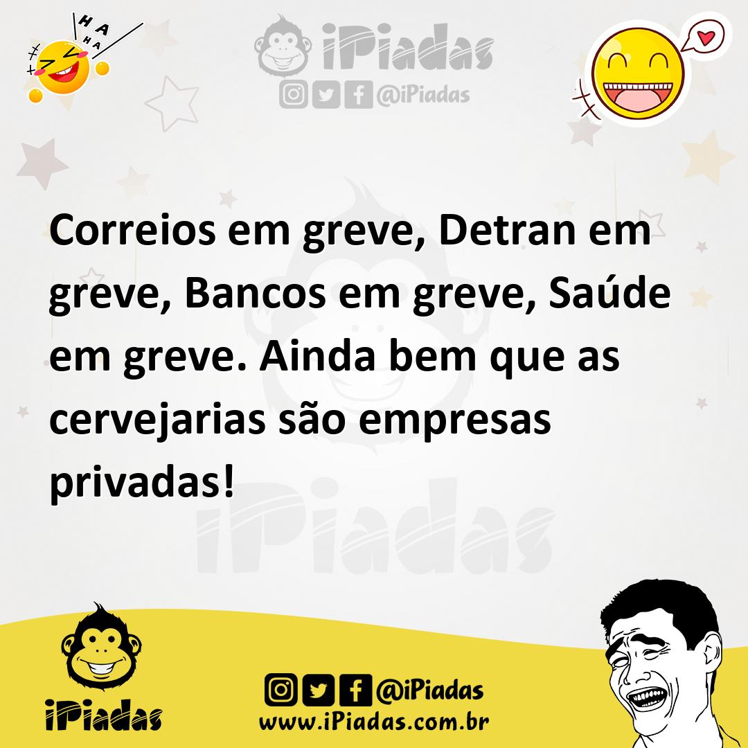 Ilustração de Correios em greve, Detran em greve, Bancos em greve, Saúde em greve. A... no iPiadas