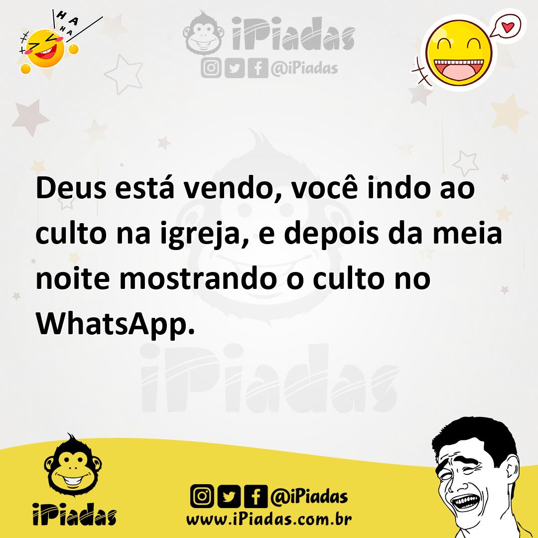 Ilustração de Deus está vendo, você indo ao culto na igreja, e depois da meia noite... no iPiadas