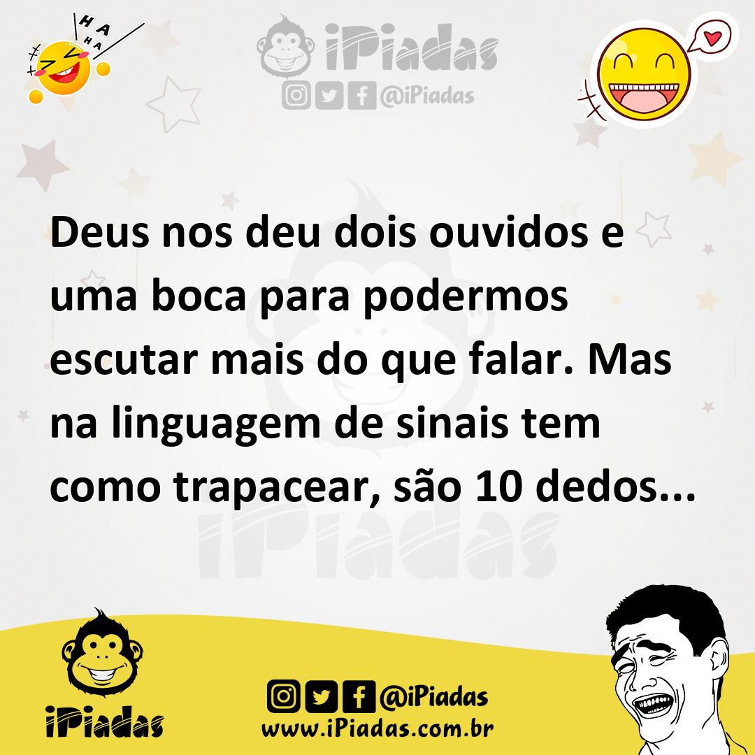 Ilustração de Deus nos deu dois ouvidos e uma boca para podermos escutar mais do que... no iPiadas