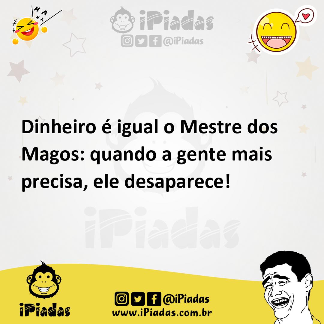 Ilustração de Dinheiro é igual o Mestre dos Magos: quando a gente mais precisa, ele... no iPiadas