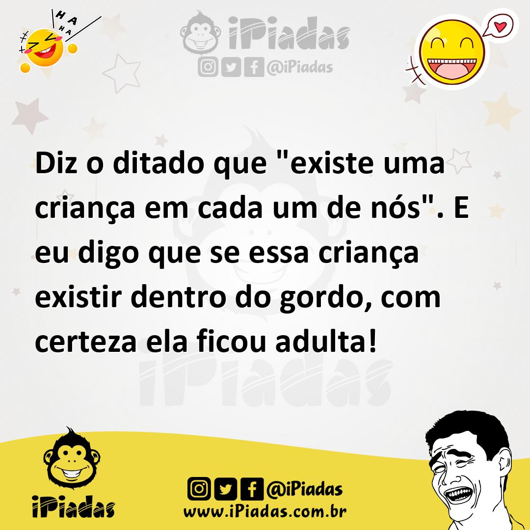 Ilustração de Diz o ditado que "existe uma criança em cada um de nós". E eu digo que... no iPiadas
