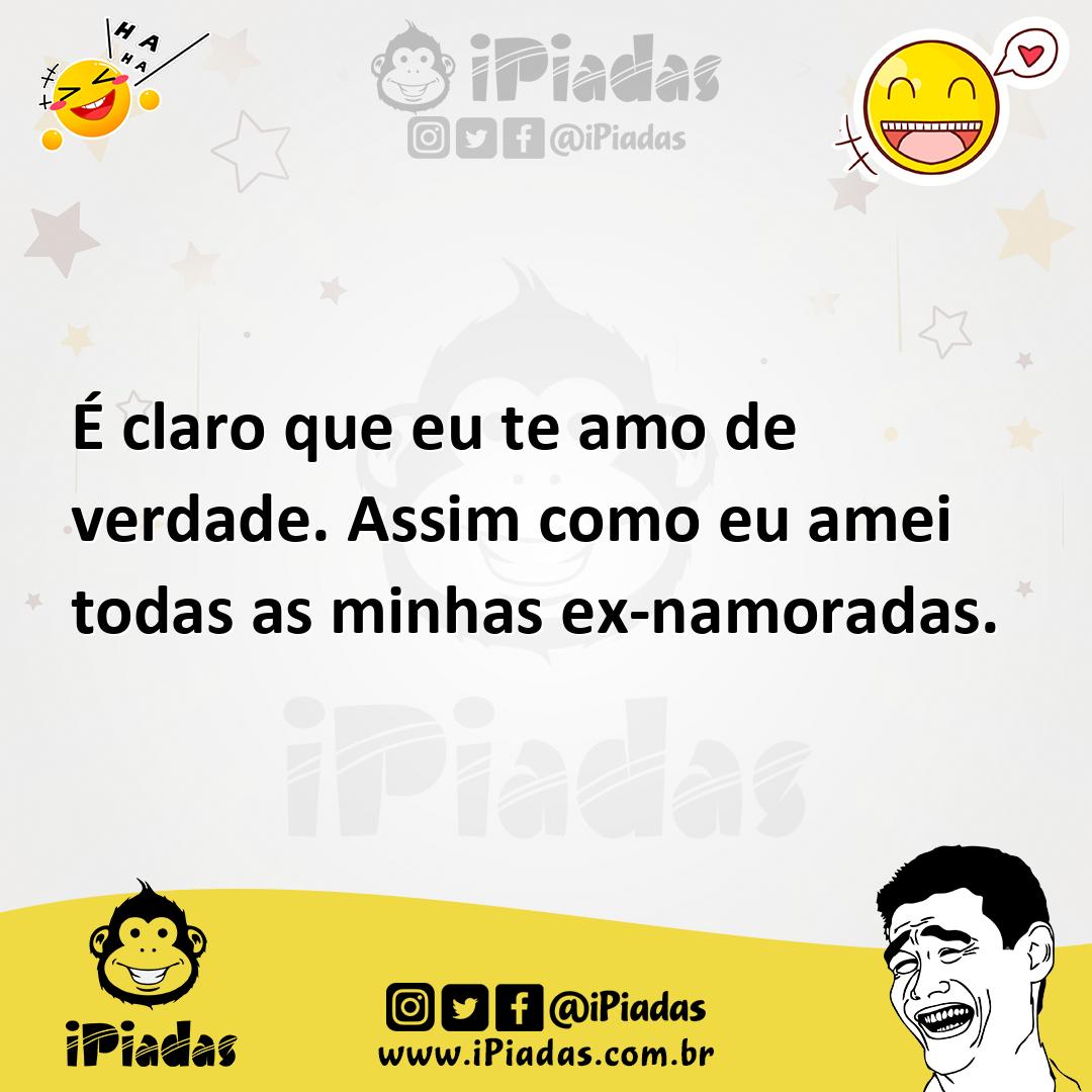 Ilustração de É claro que eu te amo de verdade. Assim como eu amei todas as minhas e... no iPiadas