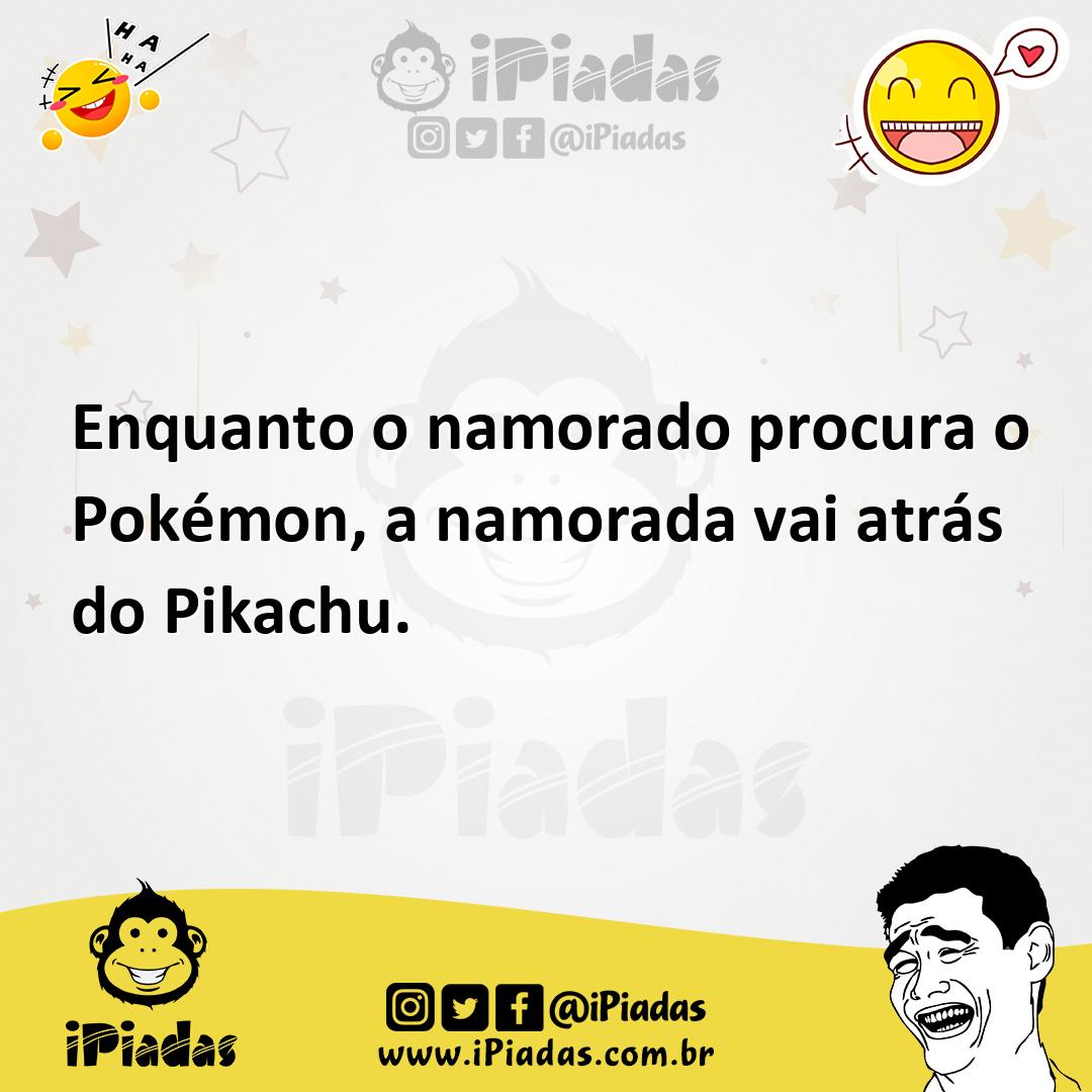 Ilustração de Enquanto o namorado procura o Pokémon, a namorada vai atrás do Pikachu... no iPiadas
