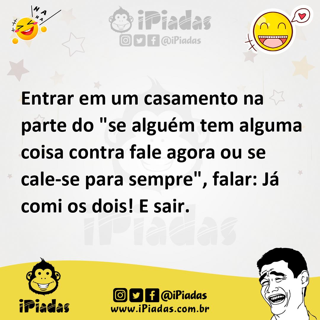 Ilustração de Entrar em um casamento na parte do "se alguém tem alguma coisa contra... no iPiadas
