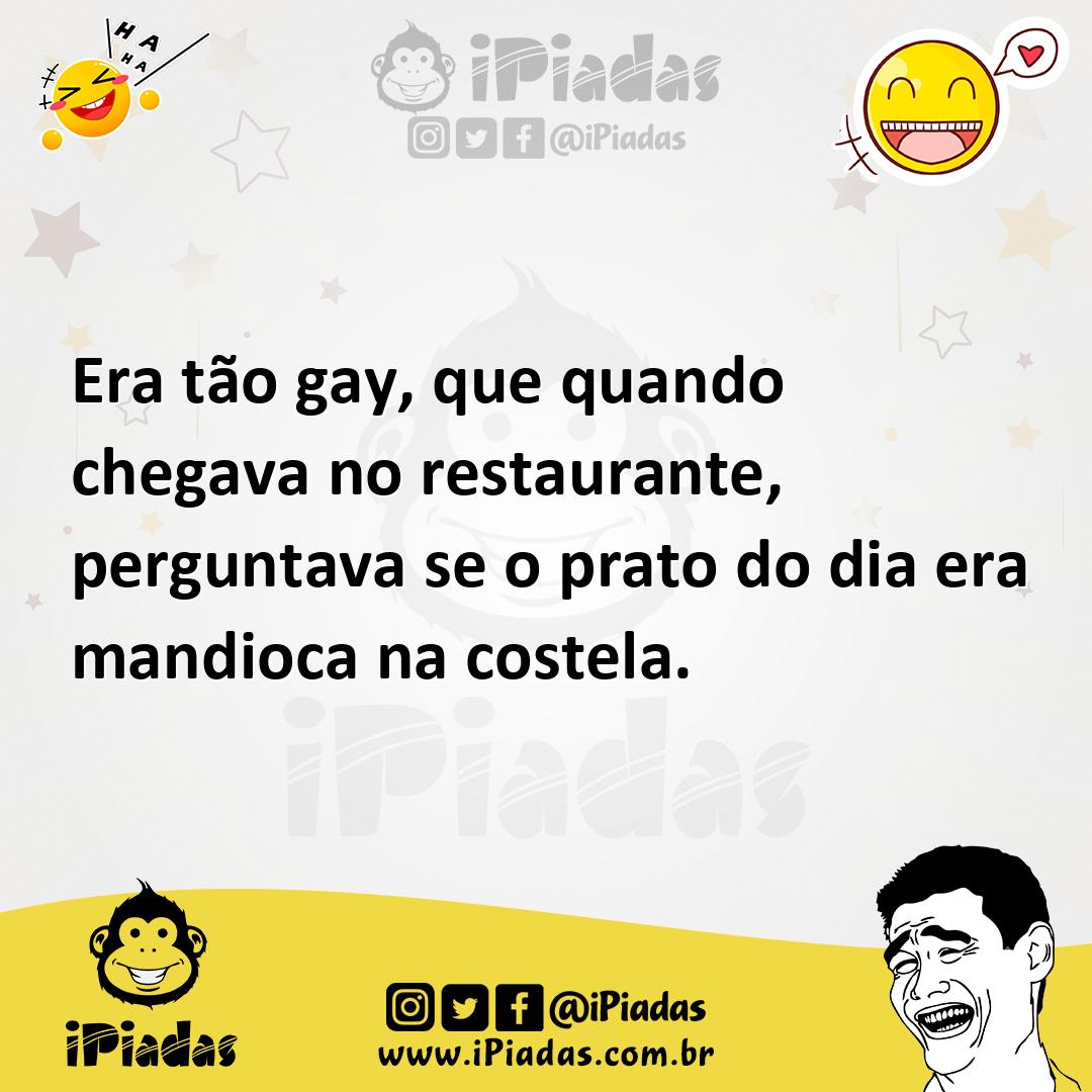 Ilustração de Era tão gay, que quando chegava no restaurante, perguntava se o prato... no iPiadas