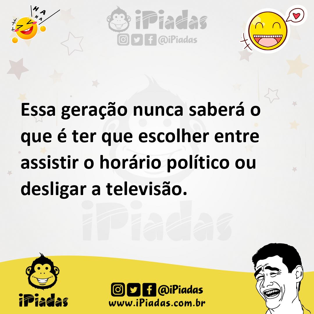 Ilustração de Essa geração nunca saberá o que é ter que escolher entre assistir o ho... no iPiadas